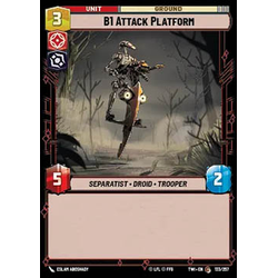 Star Wars: Unlimited Löskort: Twilight of the Republic: B1 Attack Platform (Foil)