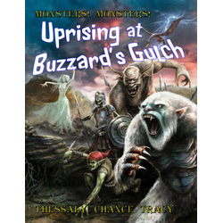 Uprising at Buzzards Gulch