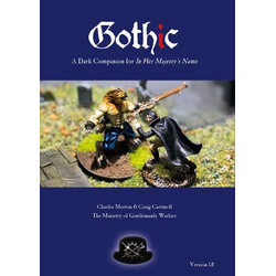 Gothic: A Dark Companion for In Her Majesty's Name