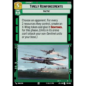Star Wars: Unlimited Löskort: Jump to Lightspeed: Timely Reinforcements