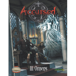 Savage Worlds RPG: Accursed: Ill Omens