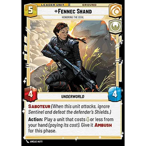 Star Wars: Unlimited Löskort: Shadows of the Galaxy: Fennec Shand, Honoring the Deal
