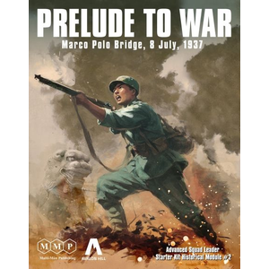 Advanced Squad Leader (ASL): Starter Kit 2 - Prelude to War: Marco Polo Bridge