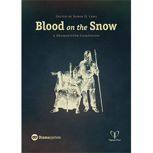 Hillfolk RPG: Blood on the Snow Reprint