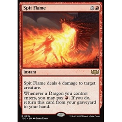 Magic löskort: Tarkir: Dragonstorm: Spit Flame