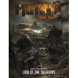 Mutant: Year Zero - Lair of the Saurians (eng. regler)