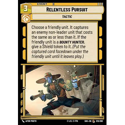 Star Wars: Unlimited Löskort: Shadows of the Galaxy: Relentless Pursuit