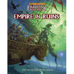 Warhammer FRPG (4th ed): Enemy Within Vol 5 - The Empire in Ruins (standard ed)