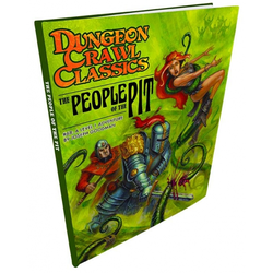 Dungeon Crawl Classics: #68 - The People of the Pit (Hardcover)