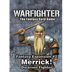 Warfighter: Fantasy Expansion #2 – Merrick: Dwarven Fighter