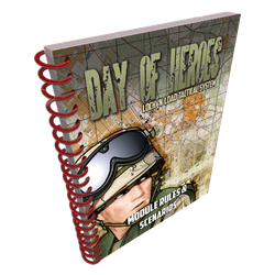 Lock and Load Tactical: Day of Heroes Module Rules & Scenario Book