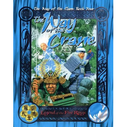 Legend of the Five Rings (1st ed): The Way of the Crane