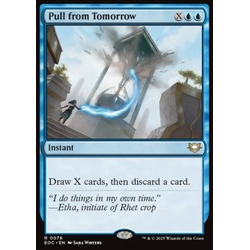Magic löskort: Commander: Edge of Eternities: Pull from Tomorrow