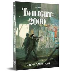 Twilight 2000 RPG: Urban Operations