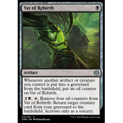 Magic löskort: Phyrexia: All Will Be One: Vat of Rebirth