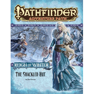 Pathfinder Adventure Path: The Shackled Hut