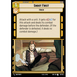 Star Wars: Unlimited Löskort: Spark of Rebellion: Shoot First (Foil)