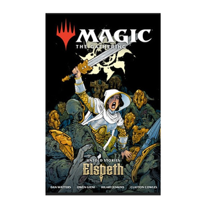 Magic the Gathering Graphic Novel: Untold Stories - Elspeth