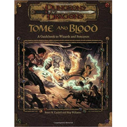 D&D 3.0: Tome and Blood: A Guidebook to Wizards and Sorcerers