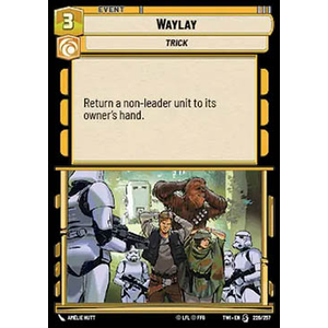 Star Wars: Unlimited Löskort: Twilight of the Republic: Waylay