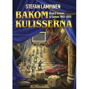 Bakom Kulisserna: Board Games & Games 1982-2015