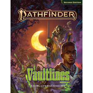 Pathfinder Adventure Path: Vaultlines (Hardcover)