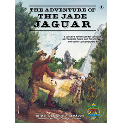 Mercenaries Spies & Private Eyes RPG: Adventure of the Jade Jaguar