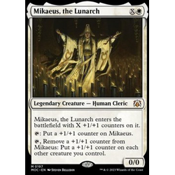 Magic löskort: Commander: March of the Machine: Mikaeus, the Lunarch