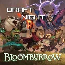 Draft Night: Bloomburrow - Lördag 25 April 16:00