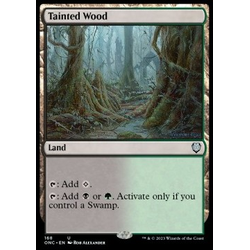 Magic löskort: Commander: Phyrexia: All Will Be One: Tainted Wood