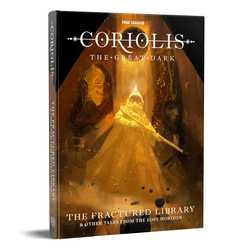 Coriolis: The Fractured Library & Other Tales from the Lost Horizon