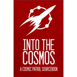 Cosmic Patrol: Into the Cosmos