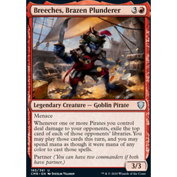 Magic löskort: Commander Legends: Breeches, Brazen Plunderer