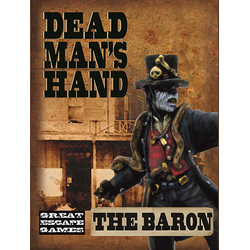 Dead Man's Hand: The Baron Gang