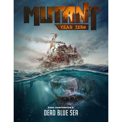Mutant: Year Zero - Zone Compendium 2