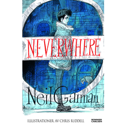 Neverwhere (Dansk Band, svensk utgåva)