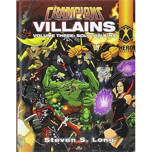 Champions RPG: Villains Vol. 3 - Solo Villains