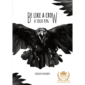 Be Like a Crow: a solo RPG