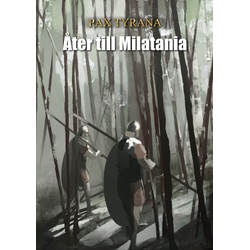 Dekaeder: Åter till Milatania