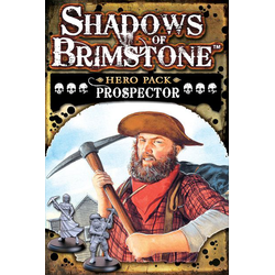 Shadows of Brimstone: Hero Pack Prospector
