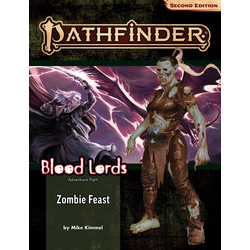 Pathfinder Adventure Path: Zombie Feast (Blood Lords 1)