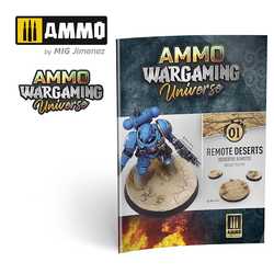 Ammo Wargaming Universe: Book 01 - Remote Deserts