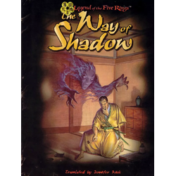 Legend of the Five Rings (1st ed): The Way of the Shadow