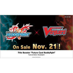 Cardfight!! Vanguard: Future Card Buddyfight Title Booster Display (12)