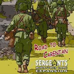 Sergeants Miniature Game: Road to Carentan