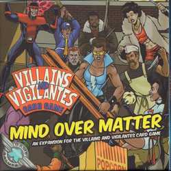 Villains and Vigilantes Card Game: Mind over Matter