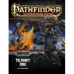 Pathfinder Adventure Path: The Divinity Drive