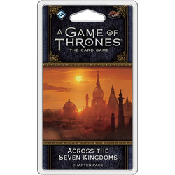 A Game of Thrones LCG (2nd ed): Across the Seven Kingdoms