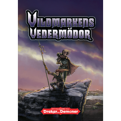 Drakar och Demoner: Vildmarkens Vedermödor