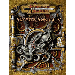 D&D 3.5: Monster Manual V